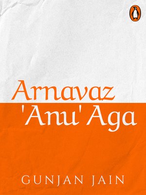 cover image of Arnavaz 'Anu' Aga